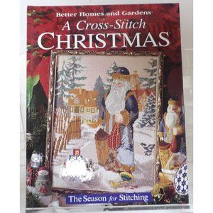 A Cross Stitch Christmas by Better Homes & Gardens "The Season for Stitching" 98
